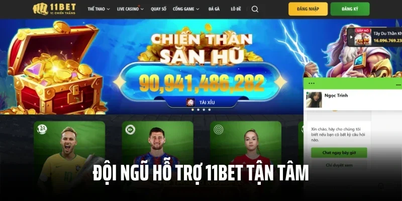 Đội ngũ hỗ trợ 11Bet tận tâm