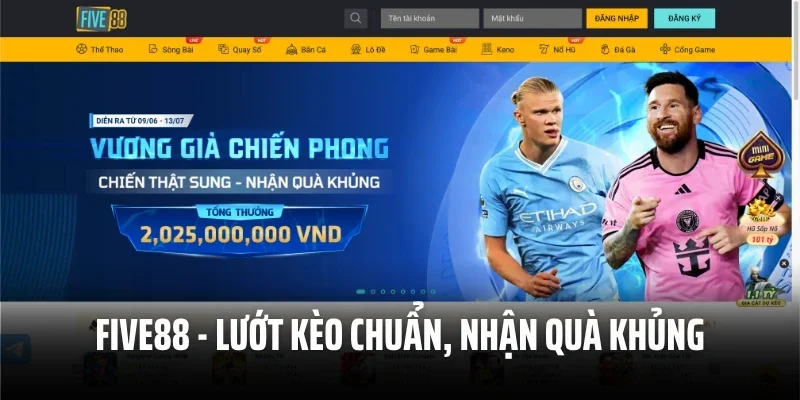 Five88 – Lướt Kèo Thể Thao Chuẩn, Nhận Quà Khủng