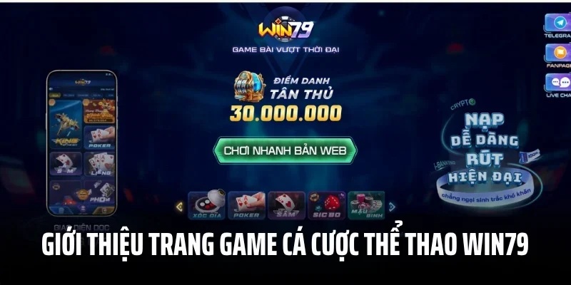 Giới thiệu trang game cá cược thể thao Win79 nổi tiếng
